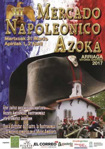 Programa del Mercado napoleonico en el Parque Arriaga en Vitoria-Gasteiz, Alava del 31 de Marzo al 02 de Abril del 2017