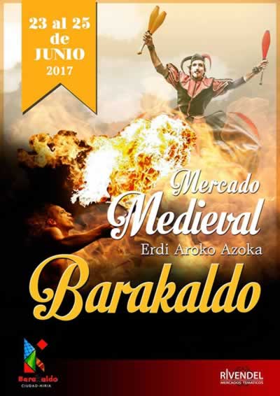 Mercado medieval en Barakaldo, Vizcaya del 23 al 25 de Junio del 2017