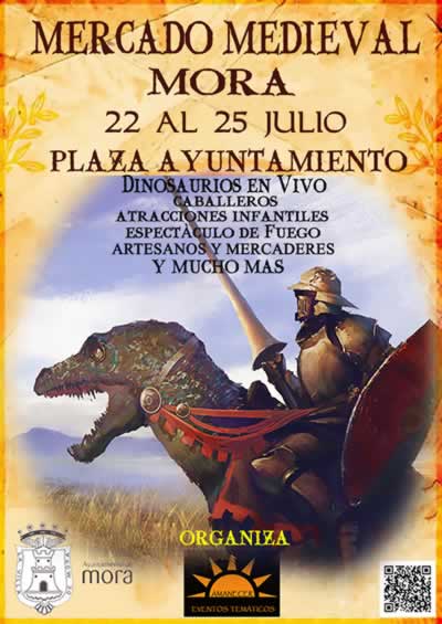 MERCADO MEDIEVAL en Mora, Toledo del 22 al 25 de Julio del 2017