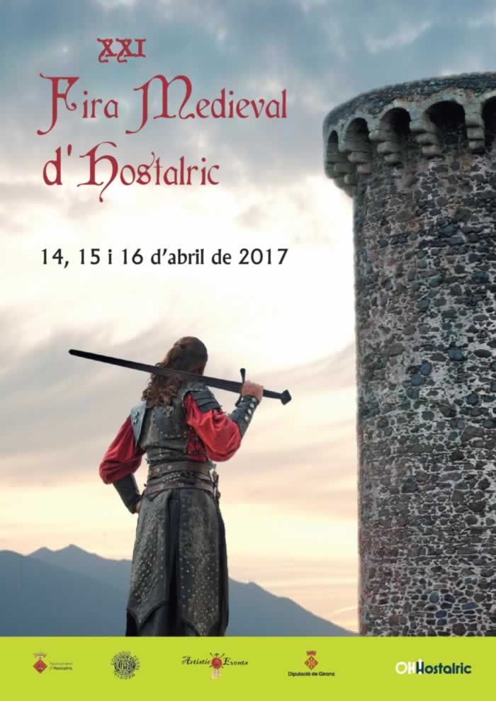 Hostalric revive su historia en la edad media con la 21ª Feria Medieval que tendrá lugar los días 14,15 y 16 de abril