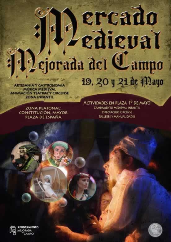 MERCADO MEDIEVAL en Mejorada del Campo, Madrid del 19 al 21 de Mayo del 2017