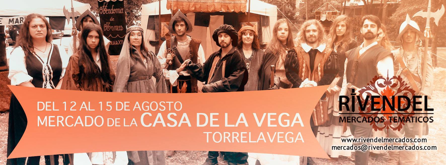 MERCADO DE LA CASA DE LA VEGA en Torrelavega, Cantabria del 12 al 15 de Agosto del 2017