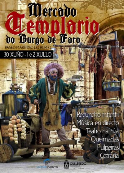 MERCADO MEDIEVAL DE O BURGO del 30 de Junio al 02 de Julio del 2017 en O Burgo, La Coruña
