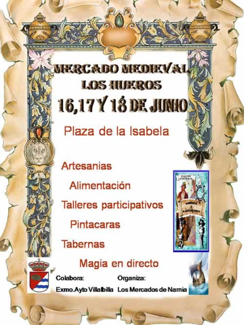 PROGRAMACION del MERCADO DE LOS HUEROS en Los Hueros, Villalbilla, Madrid del 16 al 18 de Junio del 2017