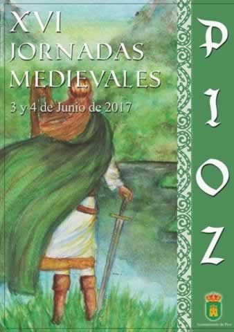 XVI JORNADAS MEDIEVALES de Pioz, Guadalajara 03 y 04 de Junio del 2017