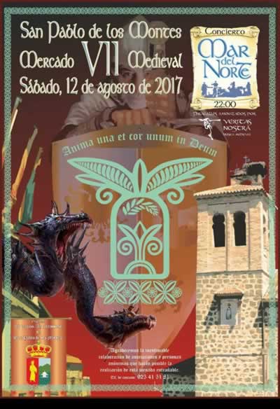 VII MERCADO MEDIEVAL en San Pablo de los Montes, Toledo – 12 de Agosto del 2017 –