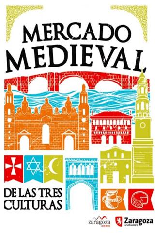 Programa del Mercado Medieval de las Tres Culturas de Zaragoza 2017 del 16 al 18 de Junio del 2017