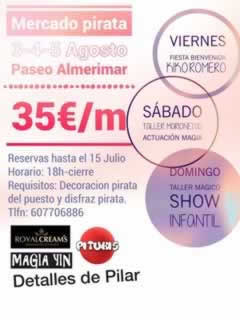 MERCADO MEDIEVAL PIRATA en Almerimar, Almeria del 04 al 06 de Agosto del 2017