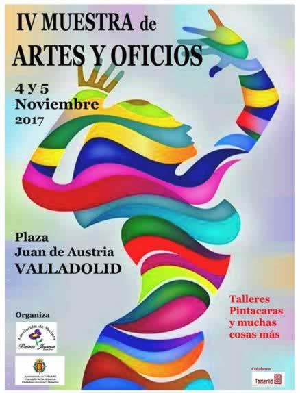 IV MUESTRA DE ARTES Y OFICIOS en Valladolid – 04 y 05 de Noviembre del 2017