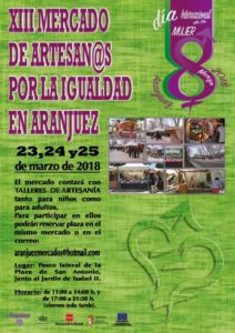 XIII FERIA DE ARTESAN@S POR LA IGUALDAD en Aranjuez, Madrid del 23 al 25 de Marzo del 2018