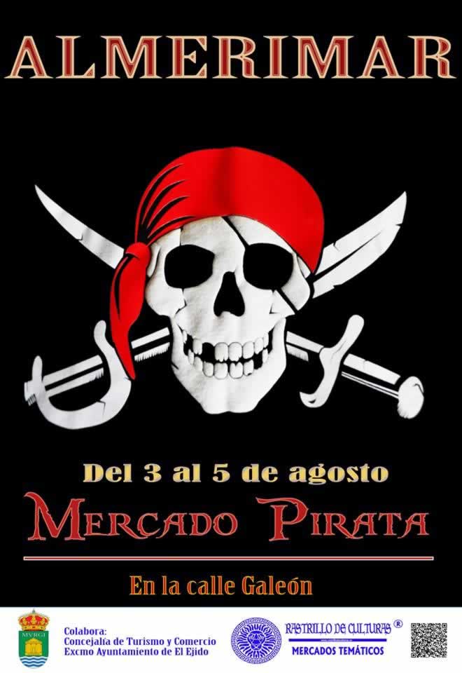 MERCADO PIRATA  en Almerimar, Almeria del 03 al 05 de Agosto del 2018