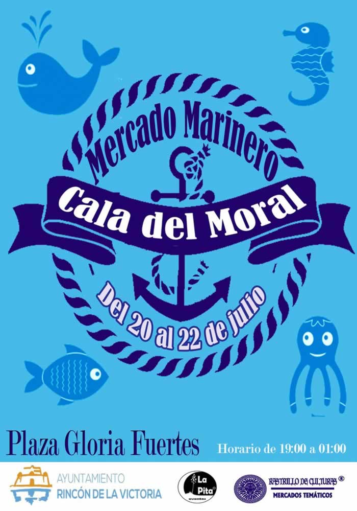 MERCADO MARINERO en Cala del Moral, Malaga del 20 al 22 de Julio del 2018