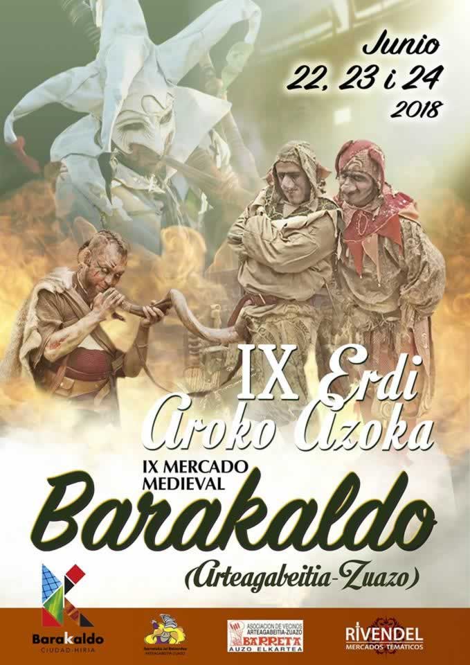 Programacion del IX MERCADO MEDIEVAL en Barakaldo, Vizcaya del 22 al 24 de Junio del 2018