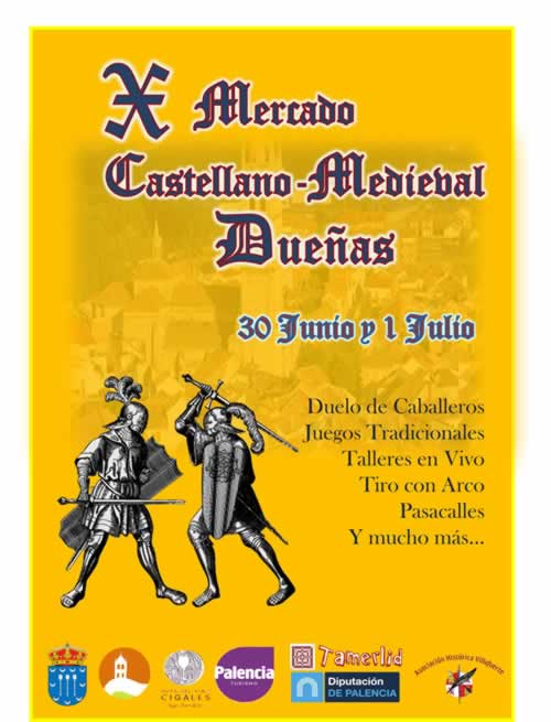 Programacion del MERCADO MEDIEVAL en Dueñas, Palencia – 30 de Junio y 01 de Julio del 2018