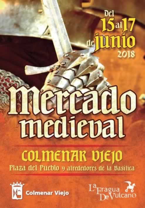 MERCADO MEDIEVAL en Colmenar Viejo, Madrid del 15 al 17 de Junio del 2018