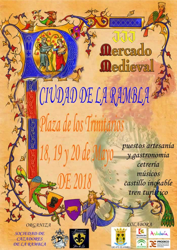 Programacion de actividades del Mercado medieval en La Rambla, Cordoba del 18 al 20 de Mayo del 2018
