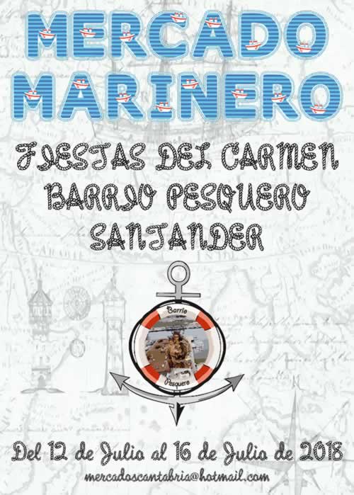 Mercado marinero de Santander del 12 al 16 de Julio del 2018 en Santander, Cantabria