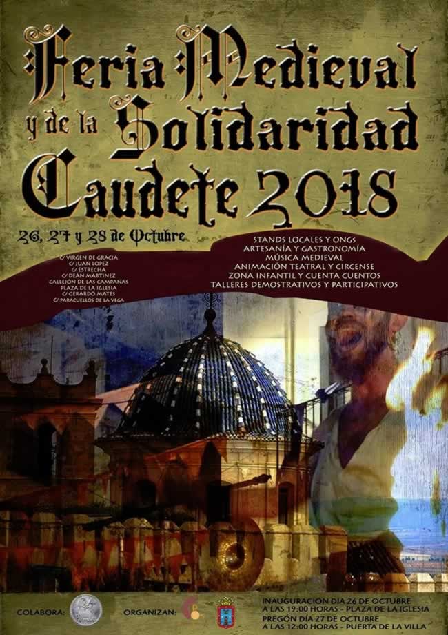 MERCADO MEDIEVAL Y FERIA DE LA SOLIDARIDAD CAUDETE 2018 en Caudete, Albacete del 26 al 28 de Octubre del 2018
