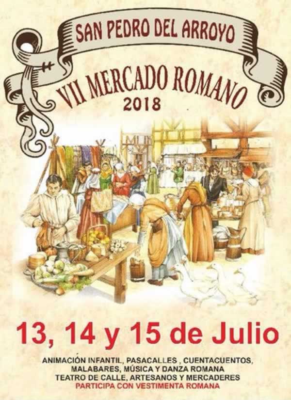Programacion del MERCADO ROMANO en San Pedro del Arroyo, Avila del 13 al 15 de julio del 2018
