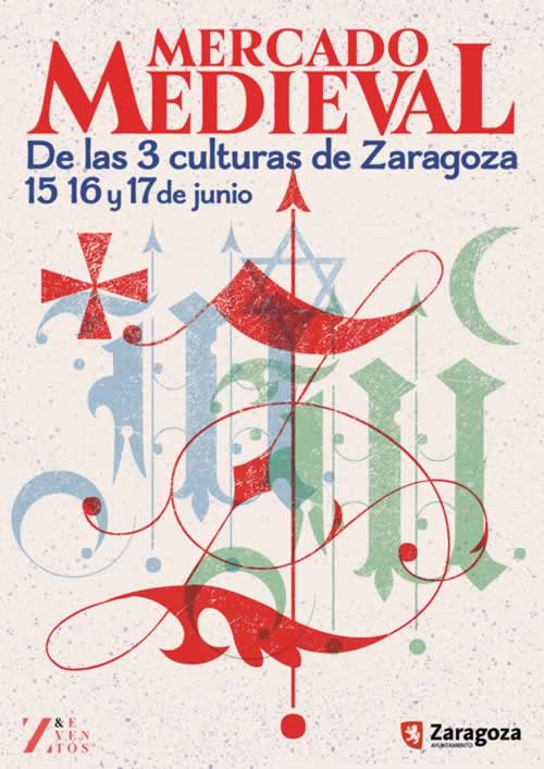 Programacion de actividades del Mercado Medieval de las Tres Culturas de Zaragoza del 15 al 17 de Junio del 2018