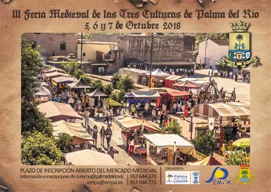 III Feria Medieval y de las 3 culturas de Palma del Río , Cordoba del 05 al 07 de Octubre del 2018