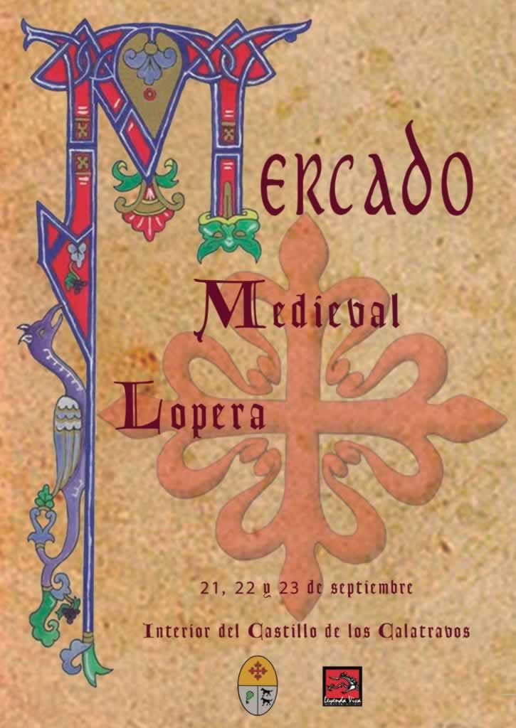 Mercado Medieval en Lopera, Jaen del 21 al 23 de Septiembre del 2018