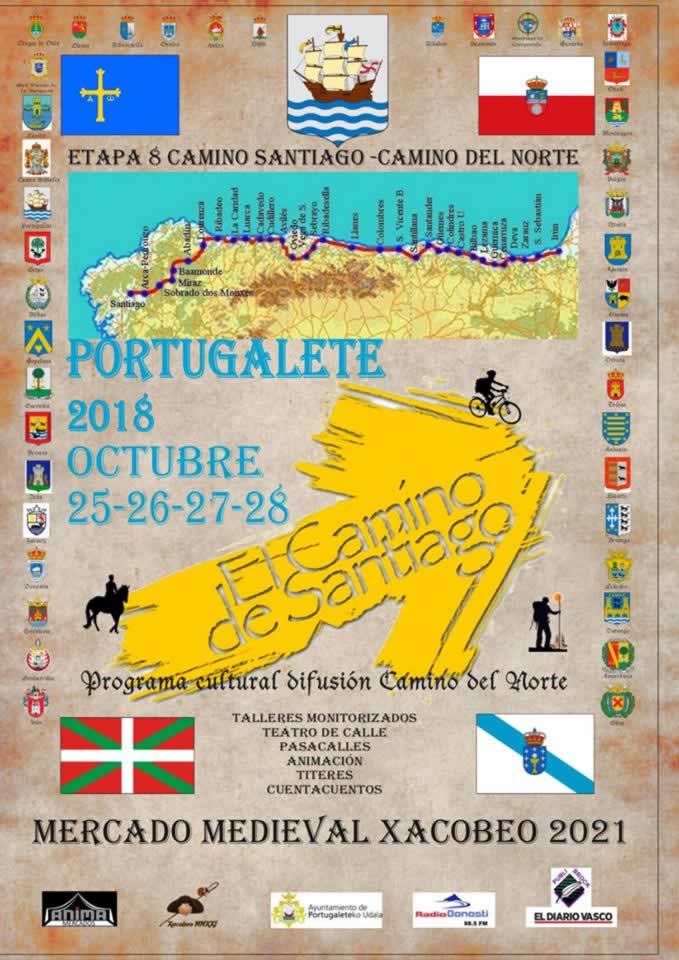 Mercado medieval Xacobeo 2021 en Portugalete, Vizcaya del 25 al 28 de Octubre del 2018