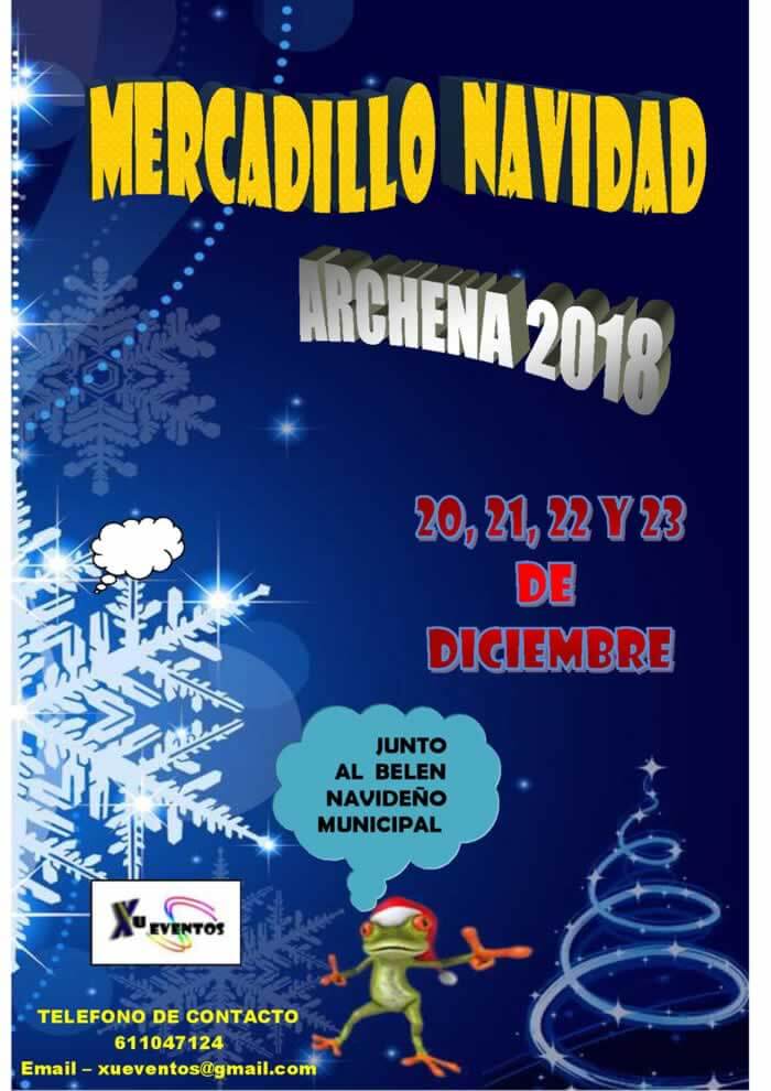 MERCADILLO de NAVIDAD en Archena , Murcia del 20 al 23 de Diciembre del 2018