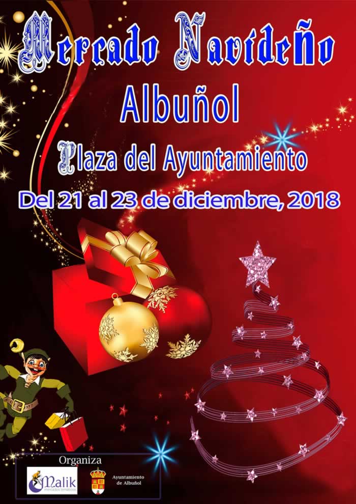 Mercado navideño en Albuñol, Granada del 21 al 23 de Diciembre del 2018