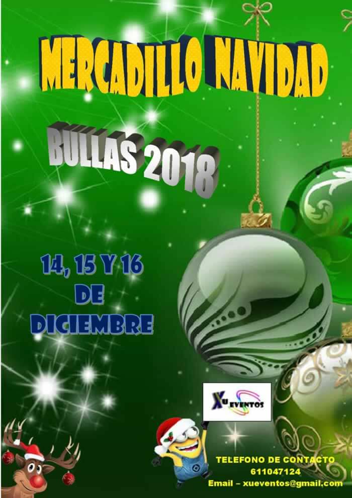 Mercado de navidad en  Bullas, Murcia del 14 al 16 de Diciembre del 2018