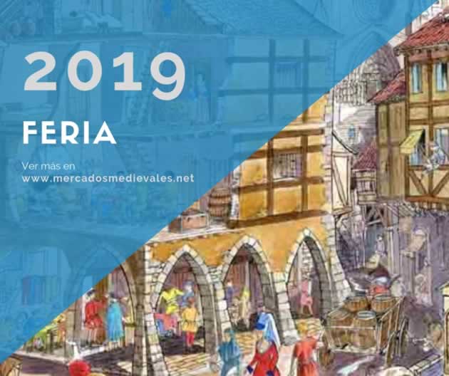 Feira medieval en Monforte de lemos, Lugo del 20 al 21 de Abril del 2019