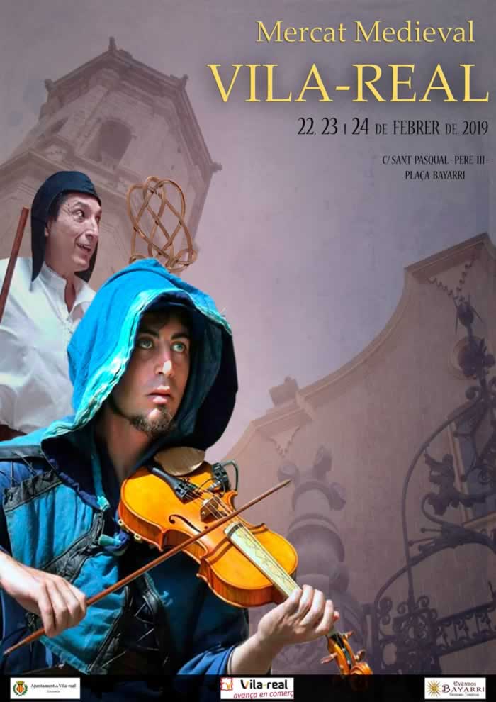 Cartel del Mercado medieval en Vila-Real, Castellon del 22 al 24 de Febrero del 2019