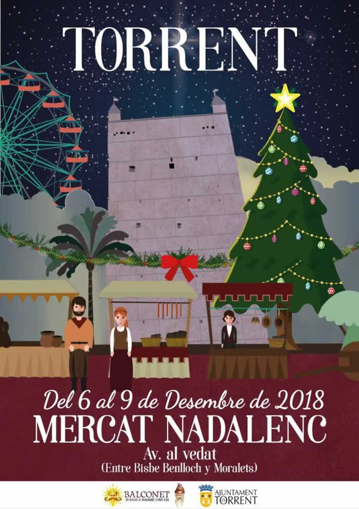 Mercat nadalenc en Torrent, Valencia. Los dias del 06 al 09 de Diciembre del 2018
