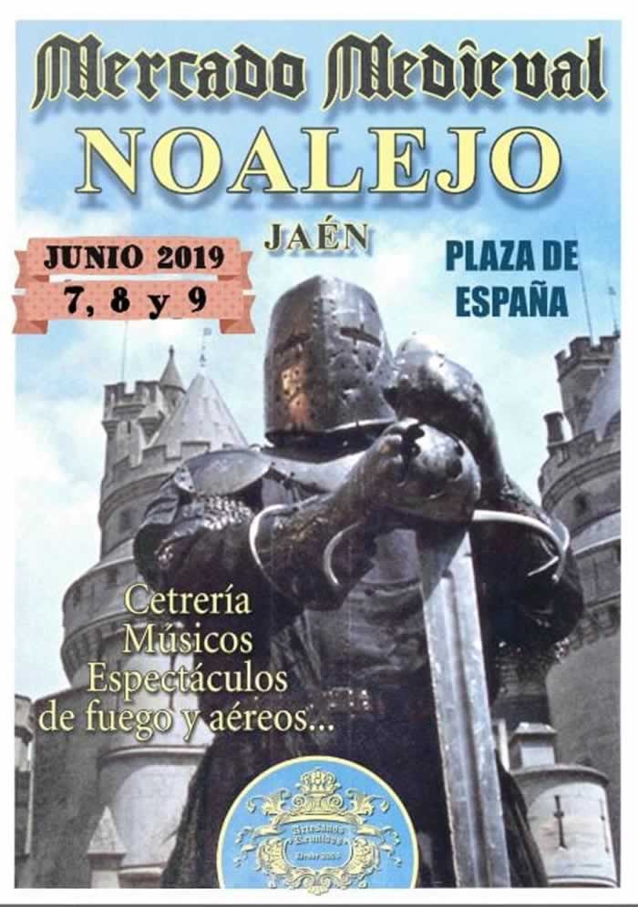 Mercado medieval en Noalejo, Jaen del 07 al 09 de Junio del 2019