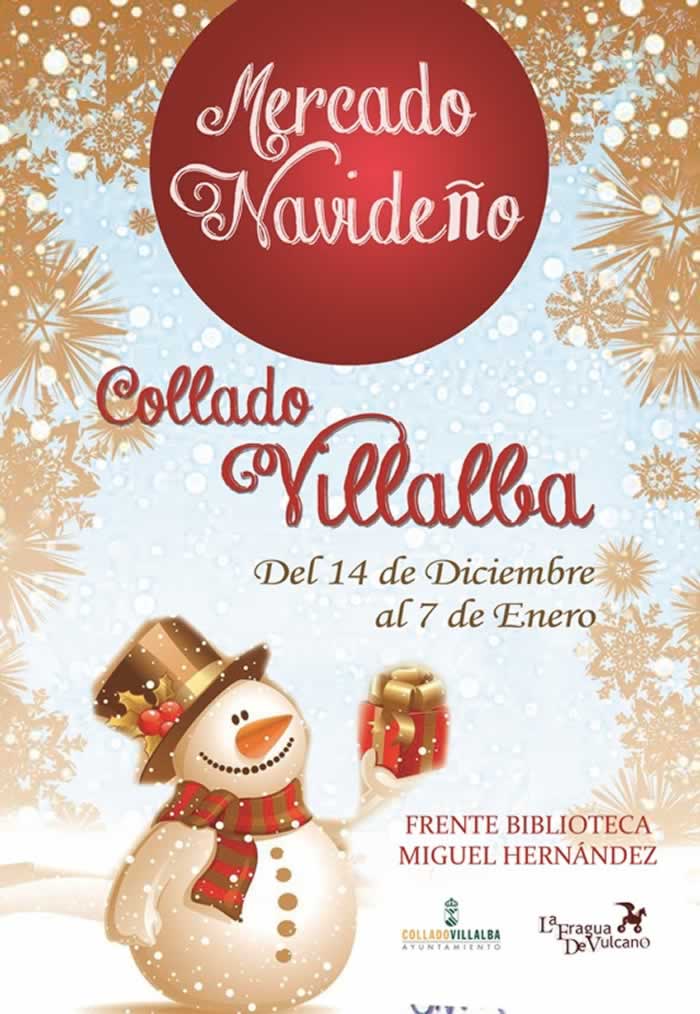 Mercado navidad en Collado Villalba, Madrid del 14 de Diciembre del 2018 al 06 de Enero del 2019
