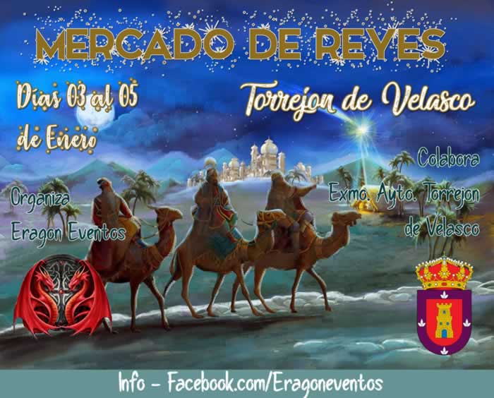 Mercado de reyes en Torrejon de Velasco, Madrid del 03 al 05 de Enero del 2019