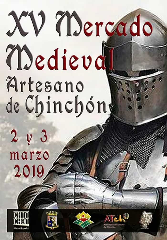 Programacion del XV Mercado medieval artesano en Chinchon, Madrid del 02 al 03 de Marzo del 2019