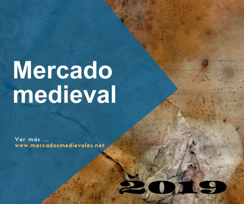 IV Feria medieval en Ciudad Rodrigo , Salamanca del 04 al 06 de Octubre del 2019