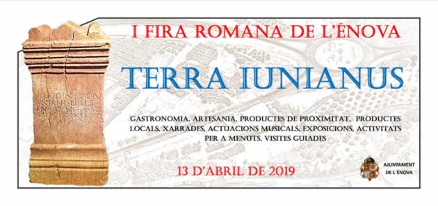 [13 de Abril del 2019]  I Feria Romana de L’Énova – TERRA IUNIANUS en L’Enova, Valencia