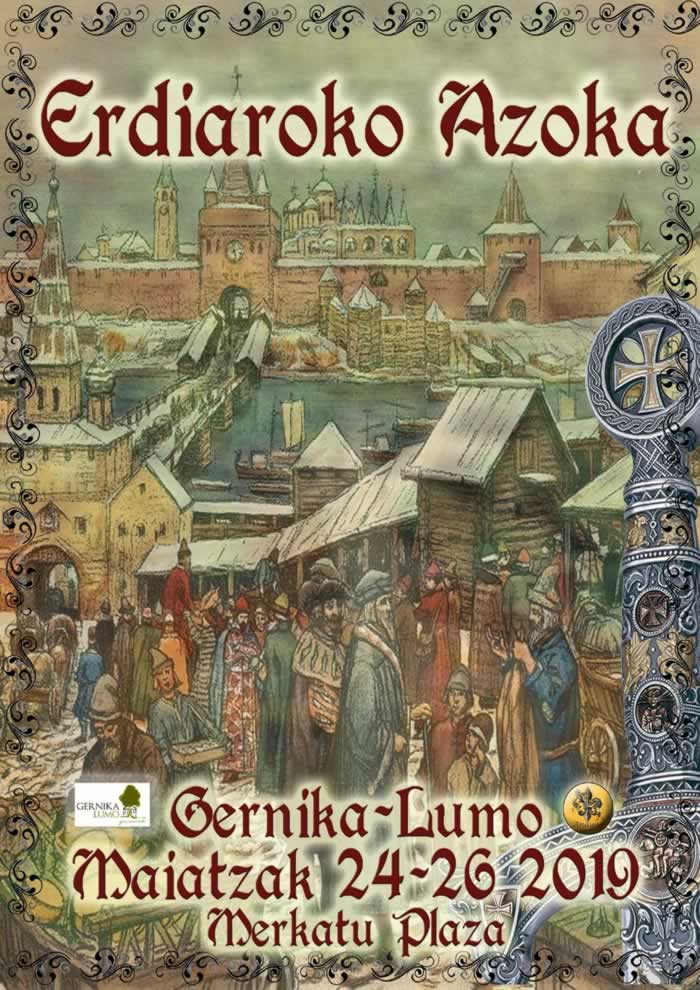 Mercado medieval en Gernika, Vizcaya del 24 al 26 de Mayo del 2019
