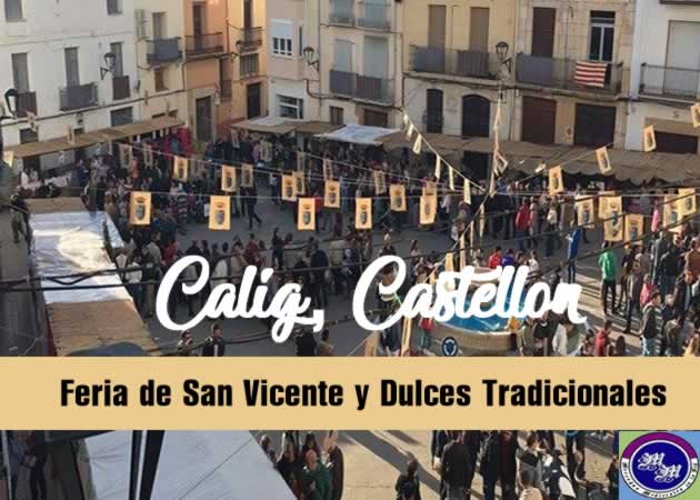 Fira de Sant Vicent i Dolços Tradicionals en Calig, Castellon del 03 al 05 de Mayo del 2019