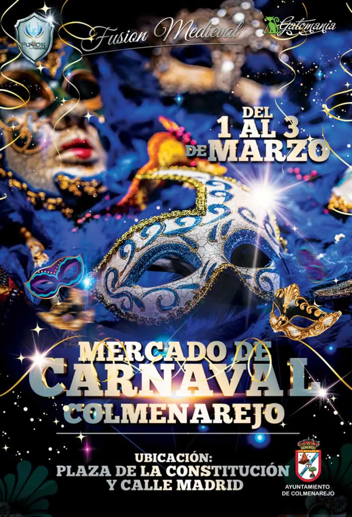 [PROGRAMACION] de actividades del mercado de carnaval en Colmenarejo, Madrid del 01 al 03 de Marzo del 2019