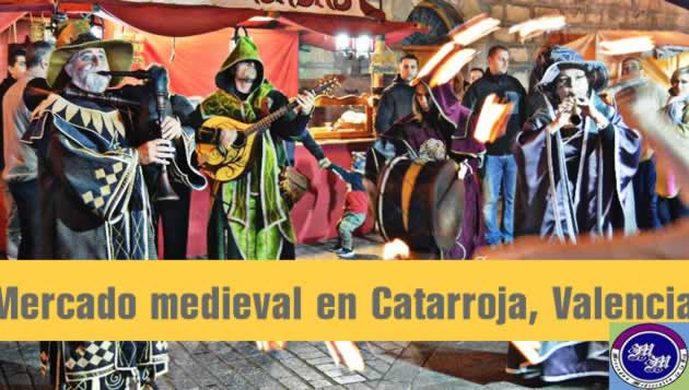 Mercado medieval en Catarroja, Valencia del 12 al 14 de Abril del 2019