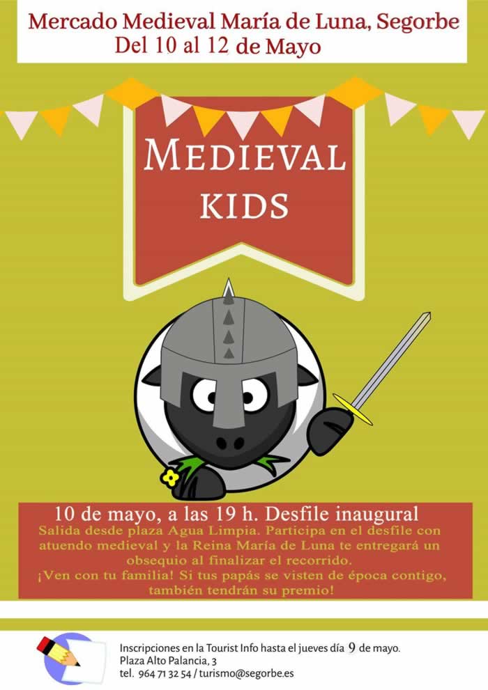 10 al 12 de Mayo del 2019 , Programacion del  VIII Mercado medieval Maria de Luna en Segorbe, Castellon