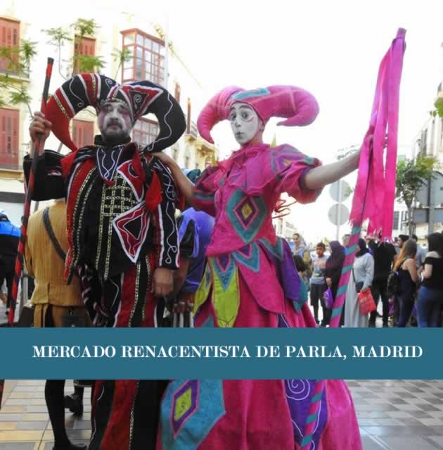Programacion del Mercado renacentista de Parla , Madrid del 17 al 19 de Mayo del 2019
