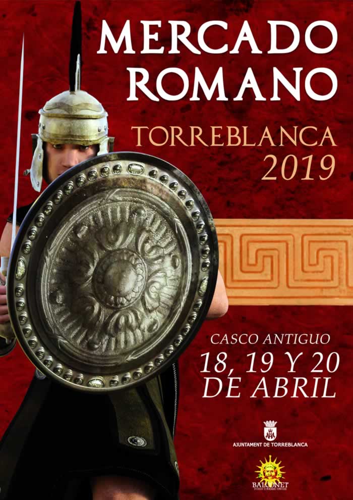 [cartel y ficha tecnica] Mercado Romano en Torreblanca , Castellon del 18 al 20 abril del 2019