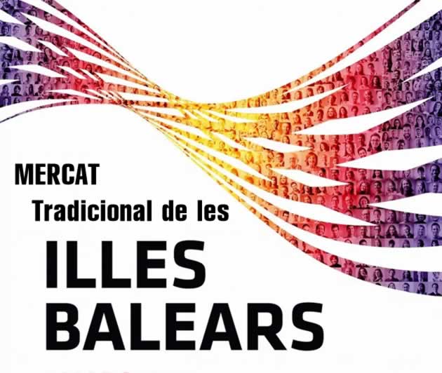 Mercat tradicional de Les Illes Balears en Mallorca, Baleares del 28 de Febrero al 03 de Marzo del 2019