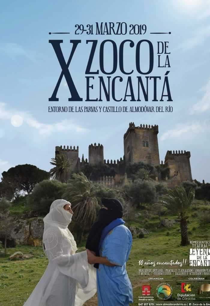 [PROGRAMACION] X Zoco de la Encantá en Almodovar del rio, Cordoba del 29 al 31 de Marzo del 2019
