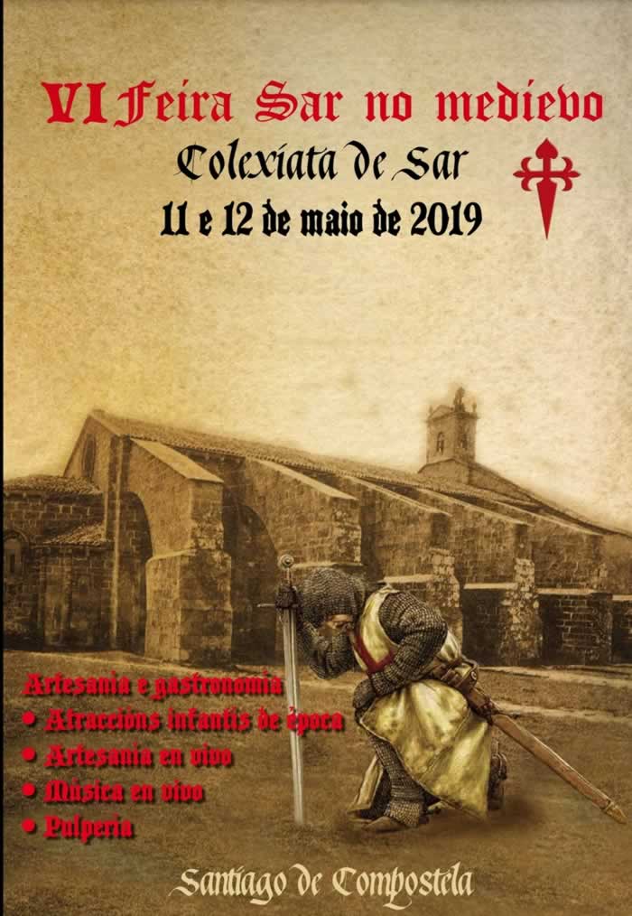 [11 y 12 de Mayo] Sar no medievo, feria medieval, en Santiago de Compostela, La Coruña