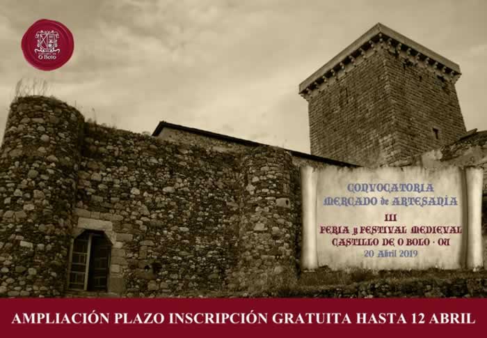 [20 de Abril]  III Feria y Festival Medieval Castillo de O Bolo , Ourense